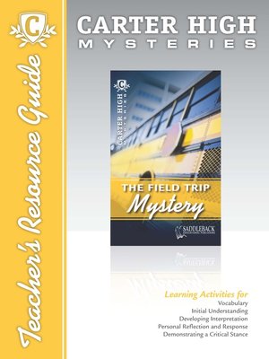 cover image of The Field Trip Mystery Teacher's Resource Guide